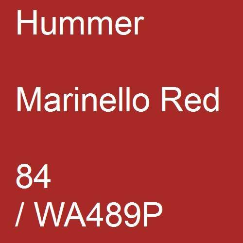 Hummer, Marinello Red, 84 / WA489P.